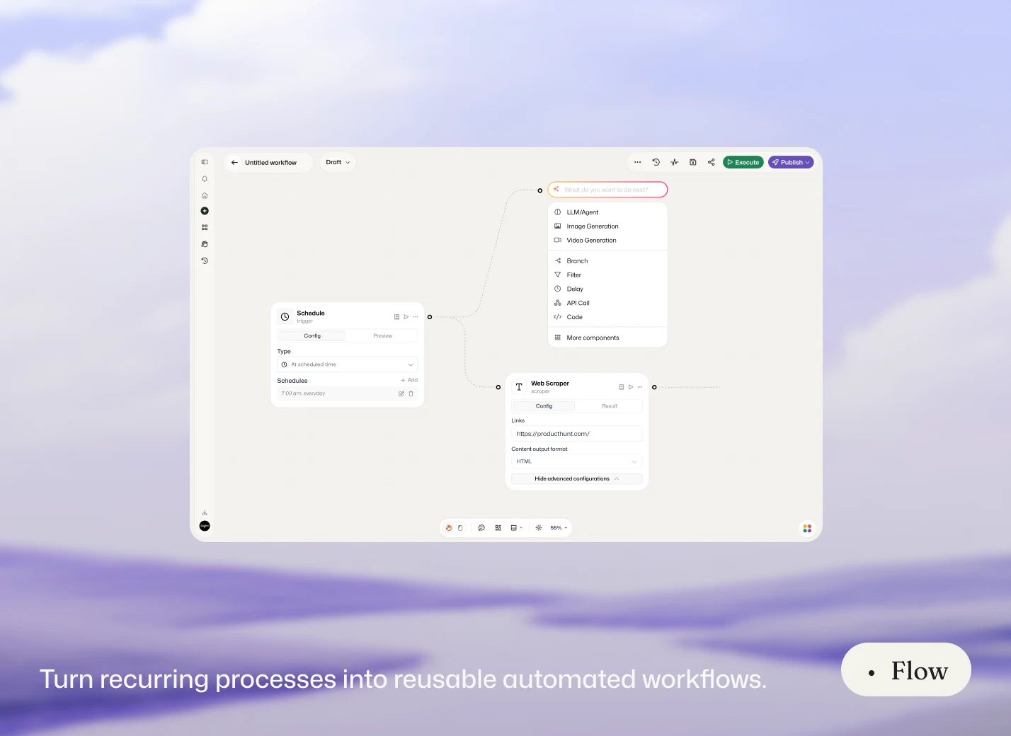 Flow — turn recurring processes into reusable automated workflows