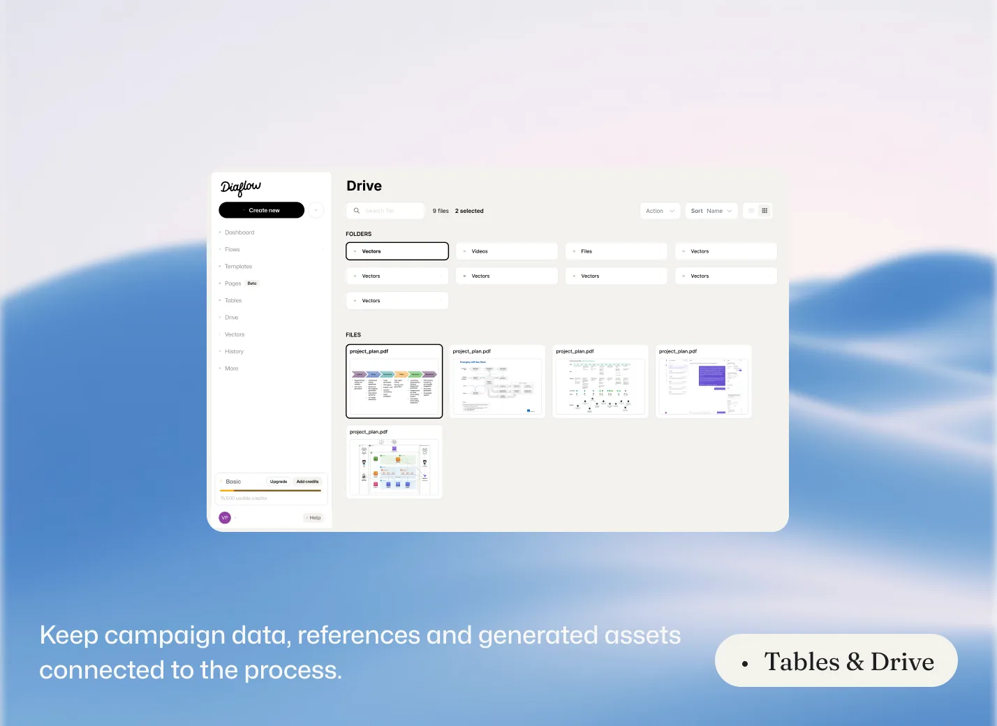 Tables & Drive — keep campaign data, references and generated assets connected to the process
